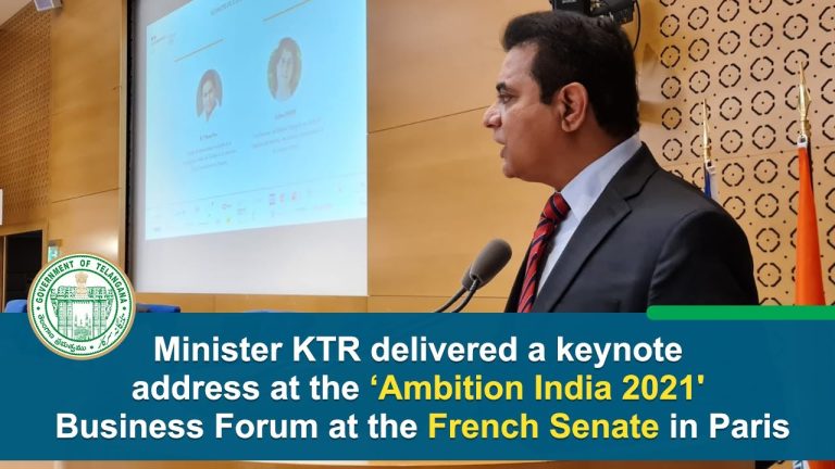 Minister KTR at the 'Ambition India 2021' Business Forum at French Senate in Paris.