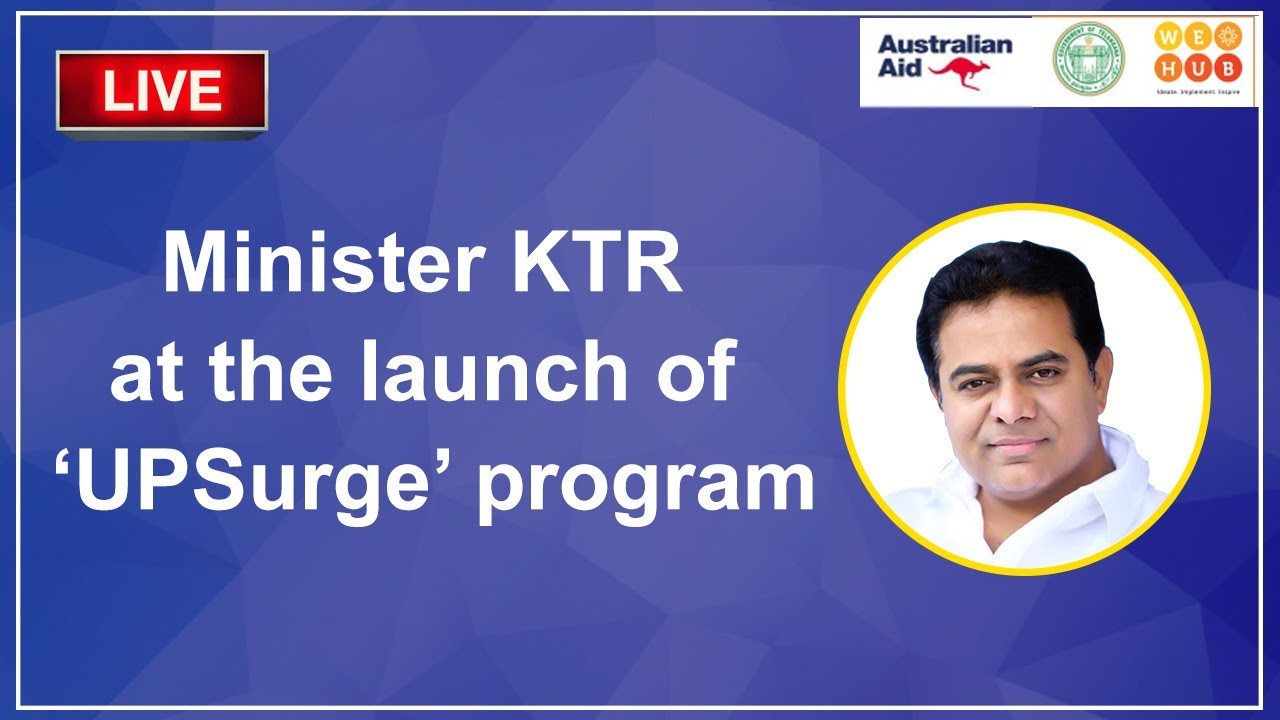 Minister KTR at the launch of ‘UPSurge’ program