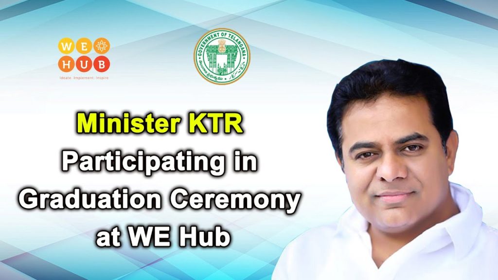 Minister KTR at the Graduation Ceremony at WE Hub Hyderabad